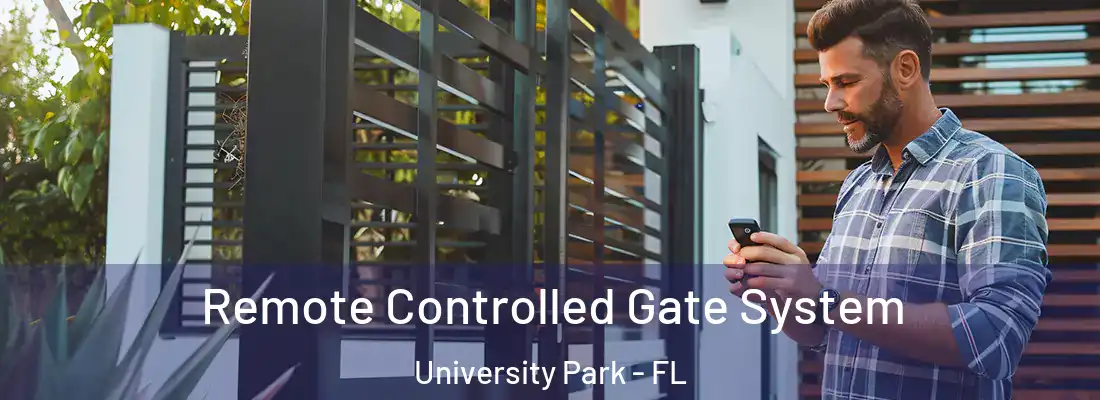  Remote Controlled Gate System University Park - FL