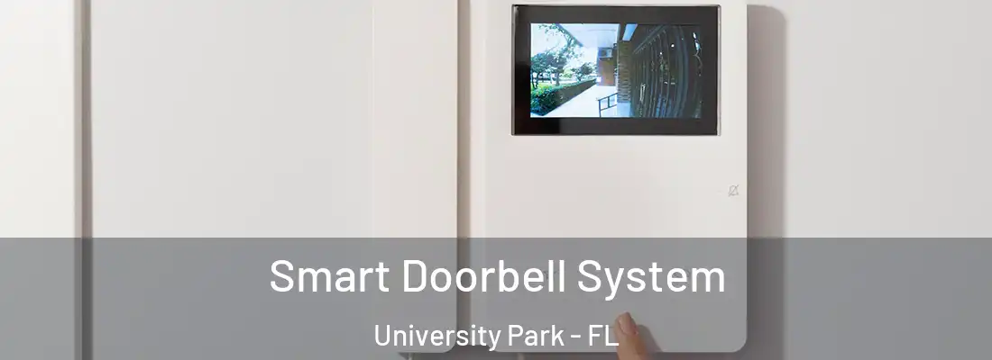  Smart Doorbell System University Park - FL